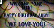 04Ep044A1: Jack's Welcome home & Abby's Birthday sign